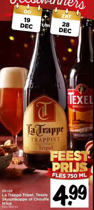 Vomar Voordeelmarkt La Trappe Tripel, Texels Skuumkoppe of Chouffe N'ice aanbieding