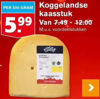 Hoogvliet Koggelandse kaasstuk aanbieding