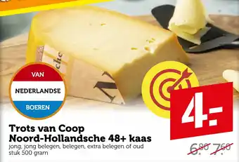 Coop Trots van Coop Noord-Hollandsche 48+ kaas 500g aanbieding