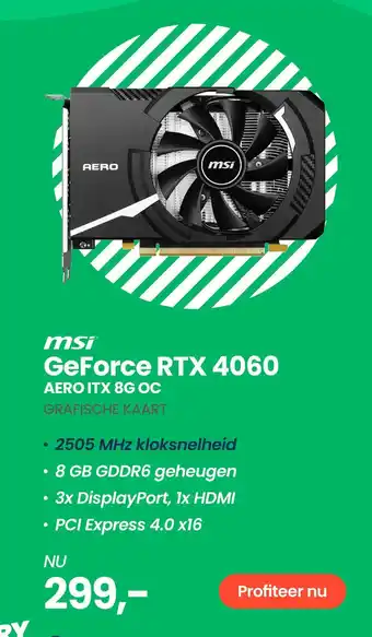 Paradigit msi GeForce RTX 4060 AERO ITX 8G OC aanbieding