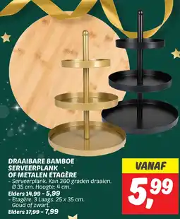 Dekamarkt DRAAIBARE BAMBOE SERVEERPLANK OF METALEN ETAGÈRE aanbieding