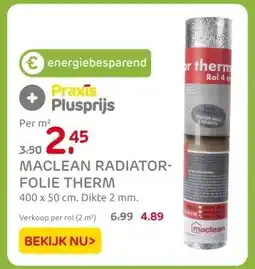 Praxis MACLEAN RADIATOR- FOLIE THERM aanbieding