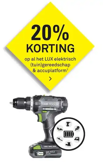 Karwei Het LUX elektrisch (tuin)gereedschap & accuplatform aanbieding