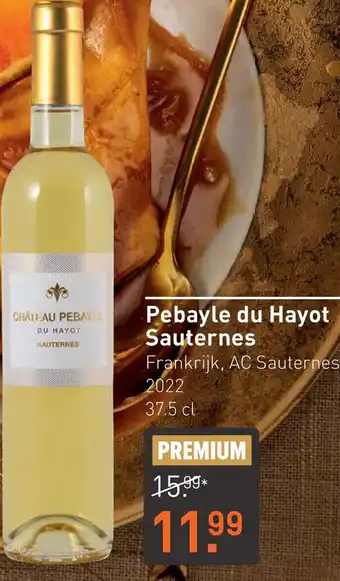 Gall & Gall Pebayle du Hayot Sauternes aanbieding