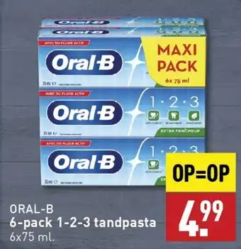 ALDI Oral-B 6-pack 1-2-3 tandpasta aanbieding