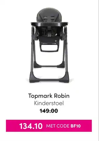 Baby & Tiener Topmark Robin Kinderstoel aanbieding