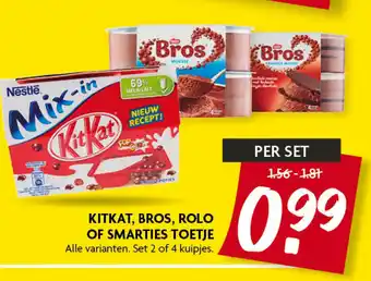 Dekamarkt KITKAT, BROS, ROLO OF SMARTIES TOETJE aanbieding