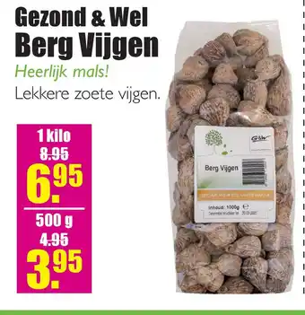 Gezond & Wel Gezond & Wel Berg Vijgen aanbieding