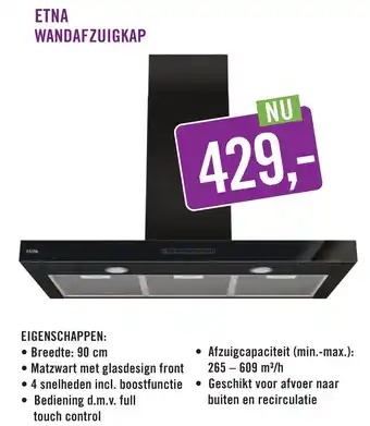 Keukendepot ETNA WANDAFZUIGKAP aanbieding