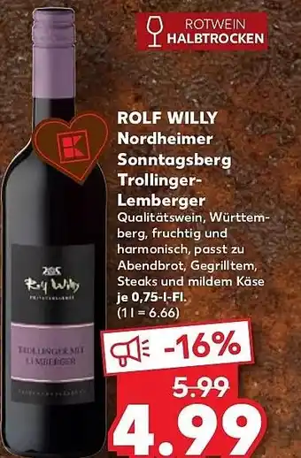 Kaufland DE ROLF WILLY Nordheimer Sonntagsberg Trollinger- Lemberger aanbieding