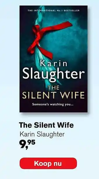 AKO The Silent Wife - Karin Slaughter aanbieding