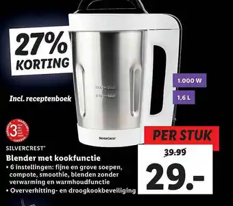 Lidl Silvercrest Blender Met Kookfunctie 27% Korting aanbieding