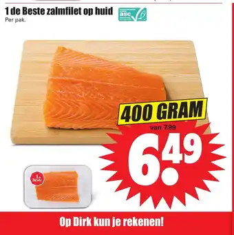 Dirk 1 De Beste Zalmfilet Op Huid 400 gram aanbieding