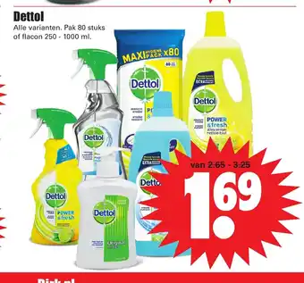 Dirk Dettol 250-1000 ml aanbieding