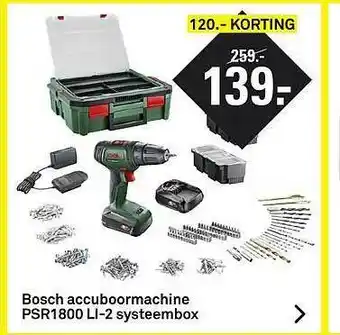 Karwei Bosch Accuboormachine PSR1800 LI-2 Systeembox 120.- Korting aanbieding