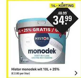 Karwei Histor Monodek Wit 10L + 25% 14.- Korting aanbieding