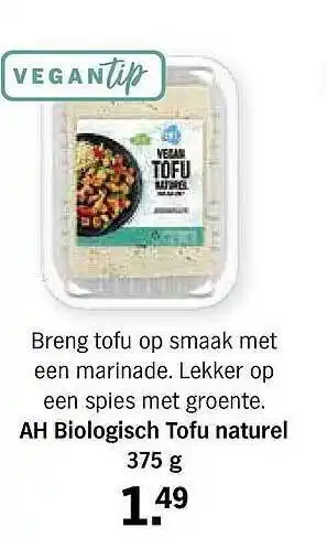 Albert Heijn AH biologisch tofu naturel 375 g aanbieding