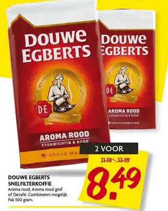 Dekamarkt Douwe egberts snelfilterkoffie aroma rood, aroma rood grof of decafé 500 gram aanbieding