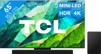 Coolblue TCL Mini LED 65C81B + TCL Q75H aanbieding