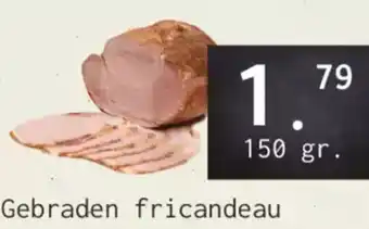 Naanhof Gebraden fricandeau aanbieding