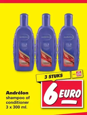 Nettorama Andrelon Shampoo of Conditioner 3 x 300ml 3 stuks aanbieding