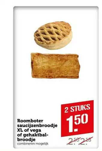 CoopCompact Roomboter Saucijzenbroodje Xl Of Vega Of Gehaktbalbroodje aanbieding