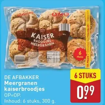 ALDI DE AFBAKKER Meergranen kaiserbroodjes aanbieding