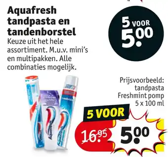 Kruidvat Aquafresh tandpasta en tandenborstel aanbieding