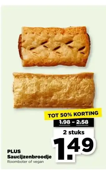 PLUS PLUS Saucijzenbroodje aanbieding