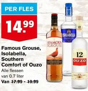 Hoogvliet Famous Grouse, Isolabella, Southern Comfort of Ouzo aanbieding