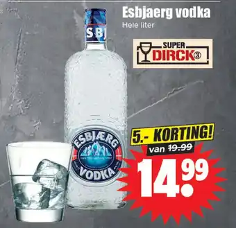 Dirk Esbjaerg vodka aanbieding