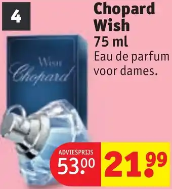 Kruidvat Chopard Wish aanbieding