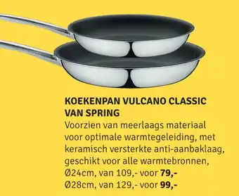 Nijhof Koekenpan Vulcano Classic Van Spring aanbieding