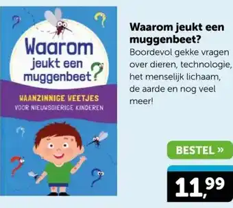 Boekenvoordeel Waarom jeukt een muggenbeet? aanbieding