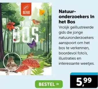 Boekenvoordeel Natuur onderzoekers In het Bos aanbieding