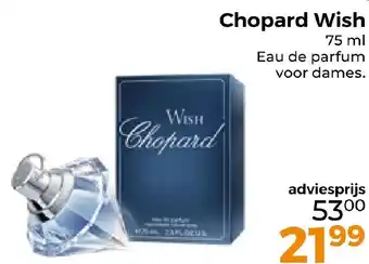 Trekpleister Chopard Wish aanbieding