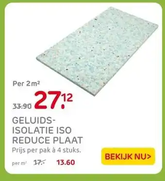 Praxis GELUIDS- ISOLATIE ISO REDUCE PLAAT aanbieding