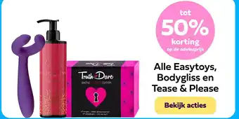 Plein.nl Alle Easytoys, Bodygliss en Tease & Please aanbieding