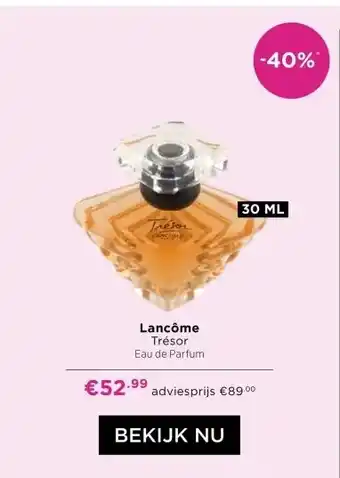 ICI Paris XL Lancôme Trésor Eau de Parfum aanbieding