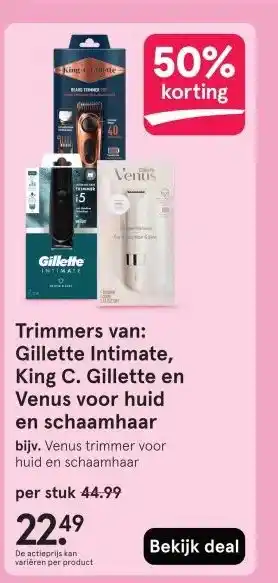 Etos Trimmers van: Gillette Intimate, King C. Gillette en Venus voor huid en schaamhaar aanbieding