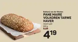 Ekoplaza Bakkerij van der Westen PANE MAIRE VOLKOREN TARWE HAVER aanbieding