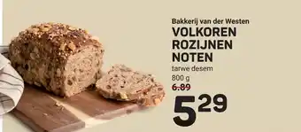 Ekoplaza Bakkerij van der Westen VOLKOREN ROZIJNEN NOTEN aanbieding