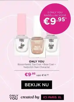 ICI Paris XL ONLY YOU Bijvoorbeeld: Top Coat + Base Coat + Nailpolish Main Character aanbieding