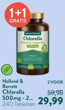 Holland & Barrett Chlorella 500mg - 240 tabletten aanbieding