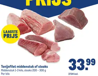 Makro Tonijnfilet middenstuk of steaks aanbieding