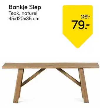 Leen Bakker Bankje Siep aanbieding