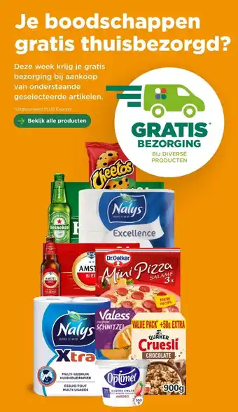 PLUS Je boodschappen gratis thuisbezorgd? aanbieding