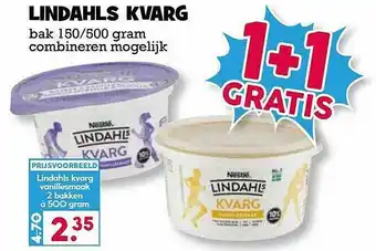 Boon`s Markt Lindahls Kvarg 1+1 Gratis aanbieding