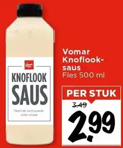 Vomar Voordeelmarkt Vomar Knoflooksaus aanbieding