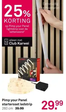 Karwei Pimp your Panel startersset ledstrip aanbieding